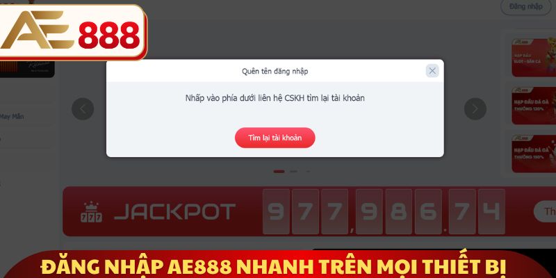 Đăng nhập AE888 nhanh trên mọi thiết bị