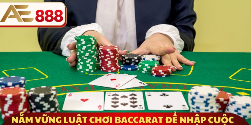 Nắm vững luật chơi Baccarat để nhập cuộc tự tin Nắm vững luật chơi Baccarat để nhập cuộc tự tin 