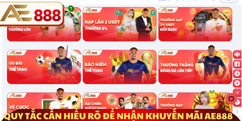 Quy tắc cần hiểu rõ để nhận khuyến mãi AE888 